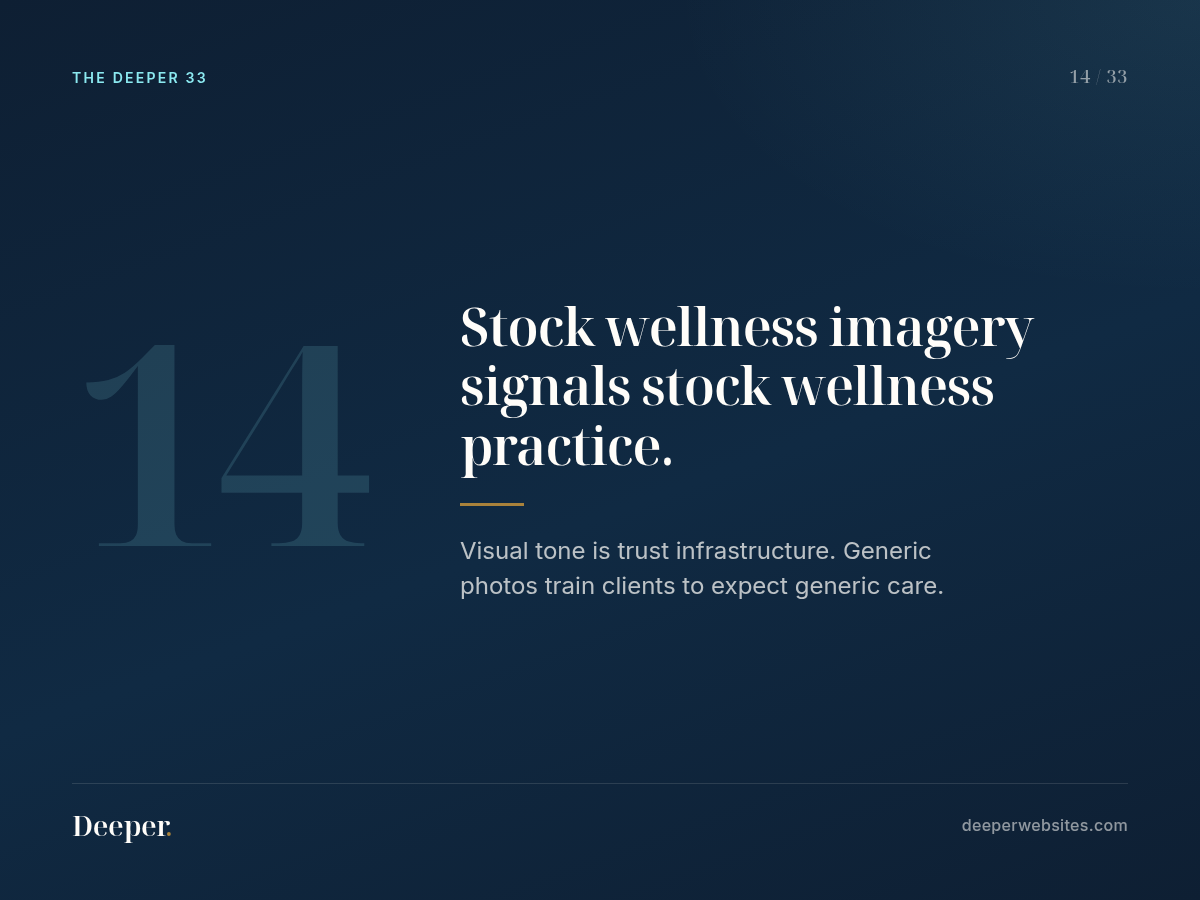 The Deeper 33, pattern 14: Stock wellness imagery signals stock wellness practice.
