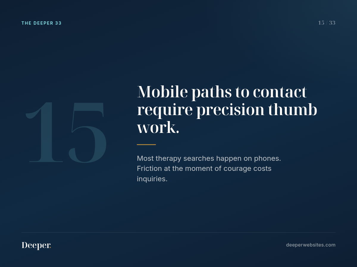 The Deeper 33, pattern 15: Mobile paths to contact require precision thumb work.
