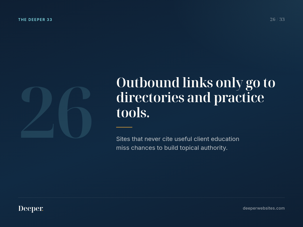 The Deeper 33, pattern 26: Outbound links only go to directories and practice tools.